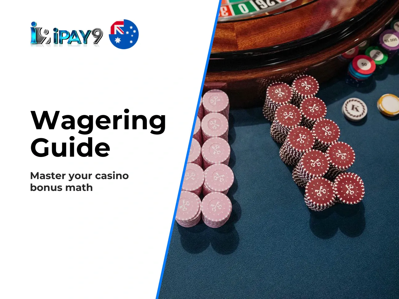 The Maths Behind Ipay9 Bonuses Wagering
