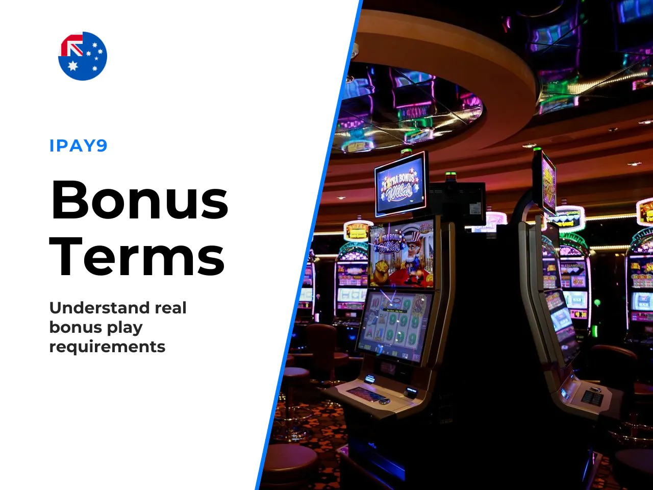 Bonus amount, expiry and game restrictions